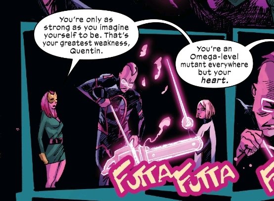 Hellions is confronting Empath on being a sociopath and X-force is confronting Quentin about being a insecure little shit who takes that out on everyone around him. That's a good thing. Psychics need to be compassionate and humble not parasitic  #XSpoilers