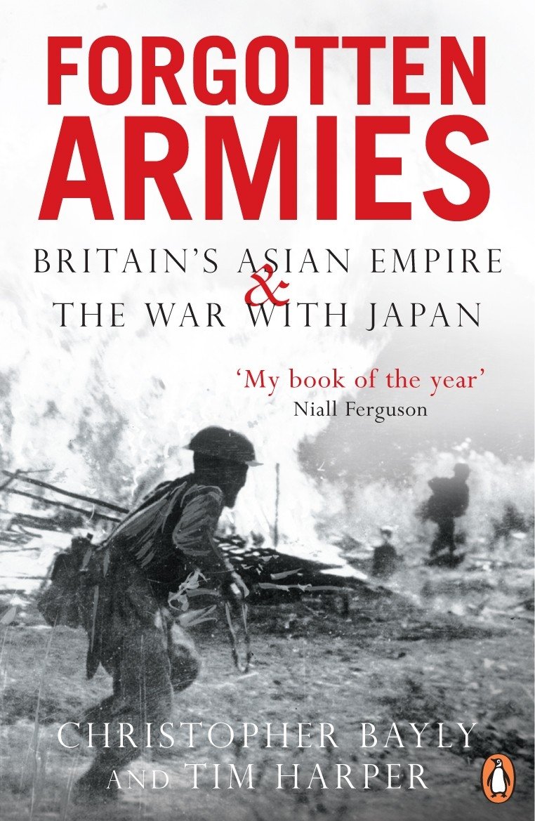 It's been a while but I'm back with a  #BookReview!Today I'll be reviewing Christopher Bayley & Tim Harper's "Forgotten Armies - Britain's Asian Empire & The War With Japan"1/