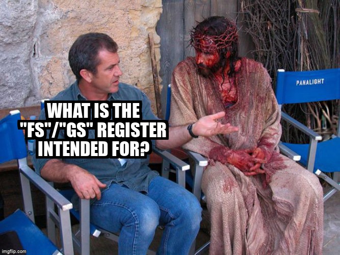 overflow_meme's tweet image. What is the "FS"/"GS" register intended for? stackoverflow.com/questions/1081… #assembly #cpuarchitecture #x86 #memorysegmentation #cpuregisters