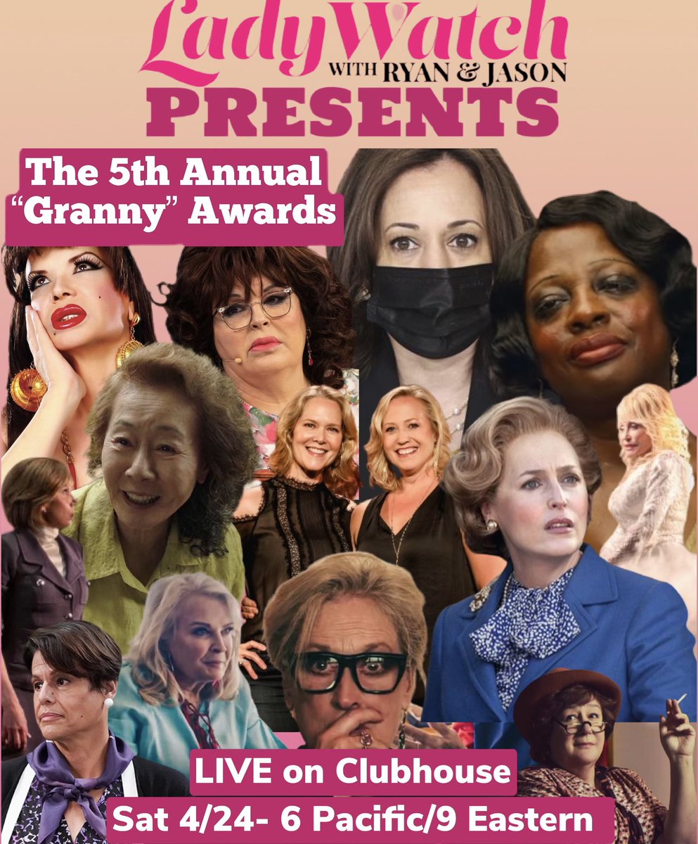 LadyWatchpod's tweet photo. The Oscars aren’t the only award show this weekend!! Join us this Saturday night on @joinClubhouse for our 5th Annual LadyWatch “Granny” Awards, and don’t forget to cast your own vote before the polls close: https://t.co/ACn3e8ls60 https://t.co/0pZouEJE5S