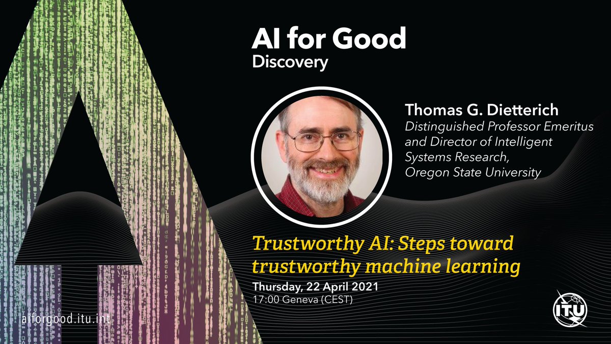 AIforGood's tweet image. DISCOVERY | How can we trust systems built from machine learning components? W/  @tdietterich
🗓 Thursday, 22 April 2021 @ 17:00 CEST
ℹ️ aiforgood.itu.int/events/trustwo…
#AI #AIforGood #TrustworthyAI