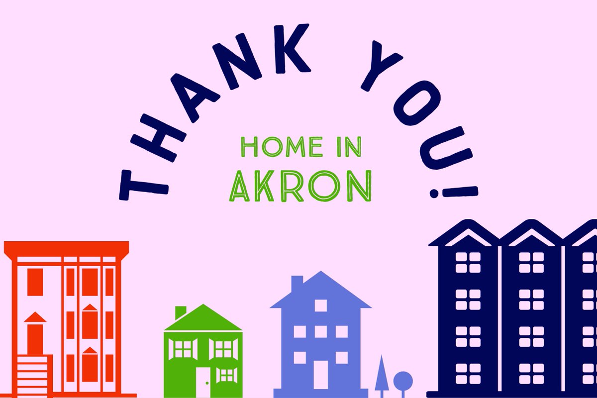 Text reads Thank You Home in Akron and images contained are silhouettes of homes. 