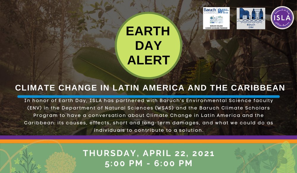 Baruch_Weissman's tweet photo. Learn about #climatechange in #LatinAmerica &amp; the #Caribbean at this #EarthDay event, Thursday, 4/22, 5 p.m.-6 p.m. Sponsored by @Baruch_Weissman @IslaBaruch in partnership with @baruchenv, featuring @ChesterZarnoch and @jstephengosnell. Register here: https://t.co/MxZvbnnPg3 https://t.co/XgFVlV7HbE