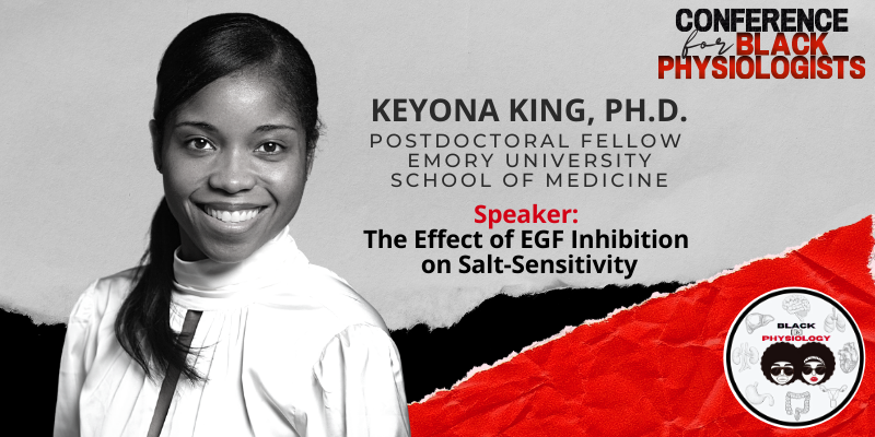 BlackInPhysio's tweet photo. Join Dr. Keyona King as she shares her research in an oral presentation during the Inaugural #ConferenceforBlackPhysiologists | April 26 

Registration ends soon: https://t.co/rWYSkhJxVQ

#BlackinPhysiology
@BlackInPhysio | @EmoryNephrology | @bhoov4 | @EmoryUniversity https://t.co/gzWObYAh6i