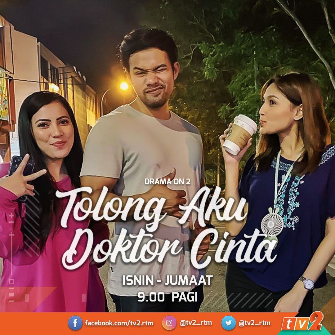 Saluran Tv2 On Twitter Saksikan Drama Bersiri Tolongakudoktorcinta Ep 14 Lakonan Nina Iskandar Puteri Aishah Adam Yusuf Sissy Imann Dan Aiman Rahman Pukul 9 00 Pagi Ini Di Tv2 Https T Co Zvfxr3ipqv Dramaon2 Https T Co Pymip2wwad