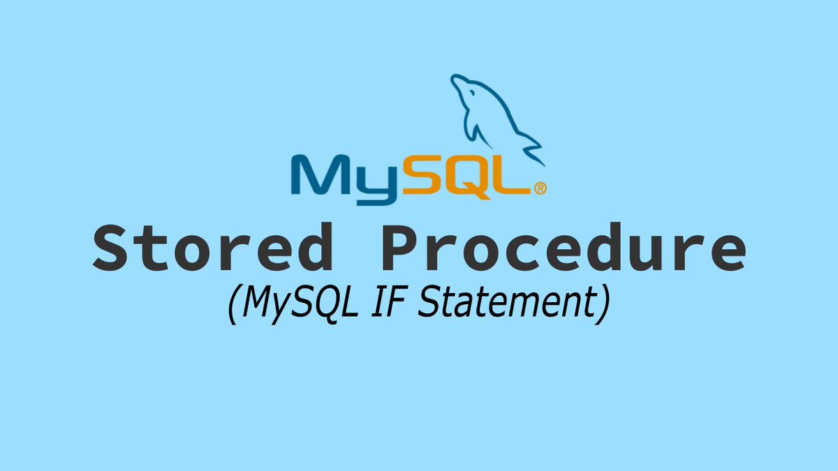 pojokcodeid_'s tweet image. MySQL Stored Procedure #7 IF Statement youtu.be/35avF0mGb-I via @YouTube 

#MySQL 
#mysqlSP
#storeprocedure