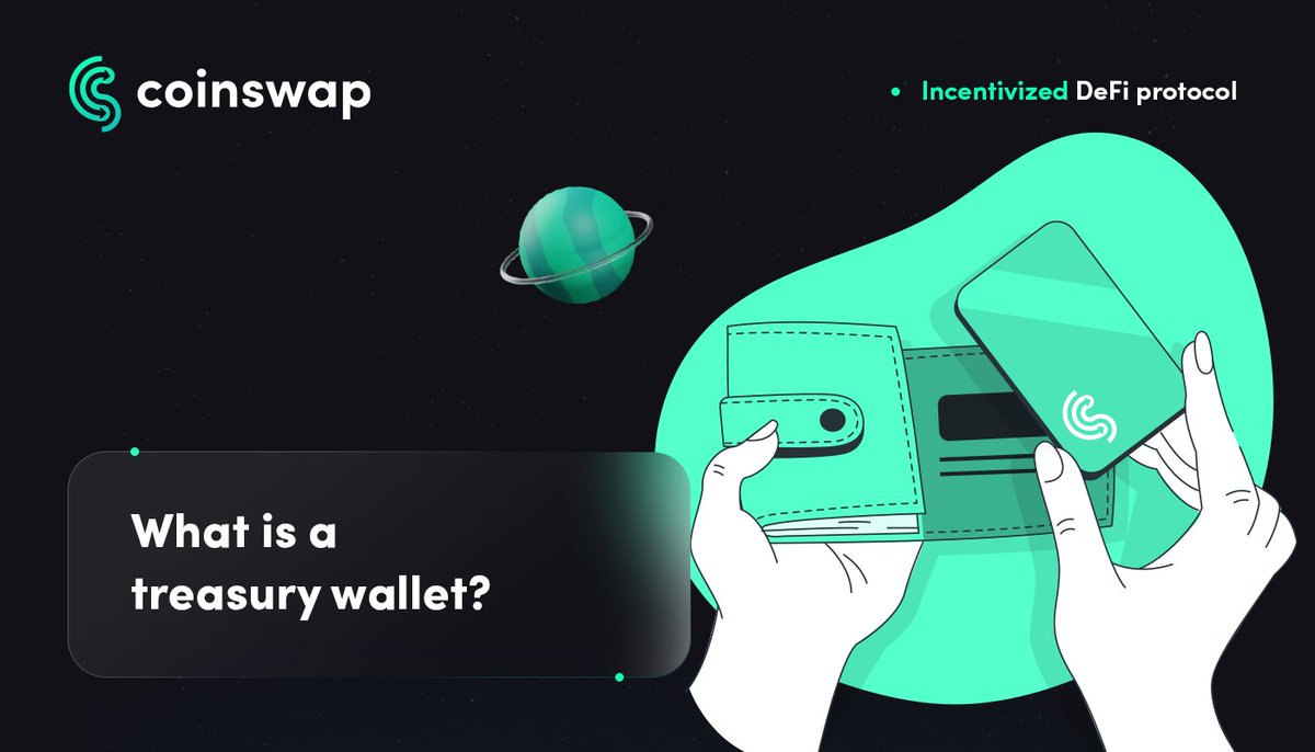 CoinSwap_Space's tweet photo. A treasury wallet is designed for community votes, either for buybacks and burns or for staking rewards through our vote for stake model.

#TreasuryWallet #AMM #DeFi #CoinSwapSpace #Binance $CSS #BSC https://t.co/UhBT6YhCRx