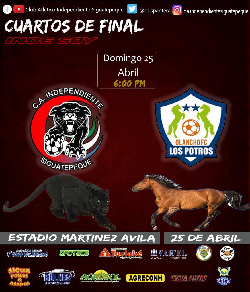 ATLETICO INDEPENDIENTE SIGUATEPEQUE on X: CUARTOS DE FINAL DE IDA A.  INDEPENDIENTE 🆚 POTROS FC 🗓 Domingo 25 de Abril 🏟 Estadio Martínez Ávila  (Siguatepeque) 🕕 6:00P.M. ¡Vamos Panteras! #LoMejorDeDiosEstaPorVenir  #IndeSOY #ElEquipoDelPueblo