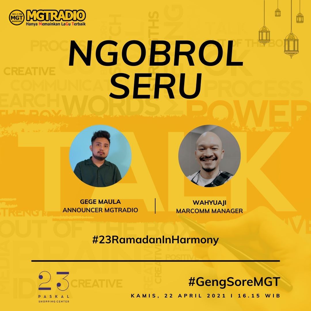 #GengSoreMGT bakal Ngobrol Seru Bareng <a href="/23Paskal/">23 Paskal</a> 

Dengan pemateri Wahyuaji (Marcom Manager 23 Paskal Shopping Center) Dan tema obrolan #23RamadanInHarmony

Jangan sampe ketinggalan yaa...
Yang mau tanya" boleh komen lgsg, siapa tau dapet giveaway 😉

#MGTRADIO #NgobrolSeru