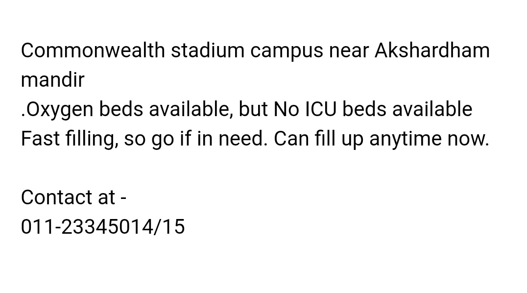 #Delhi, hospital oxygen beds available in Commonwealth stadium campus complex. Filling up fast. Verified by @zeuslalit at 12:45PM, 22 April @varungrover @CharuPragya