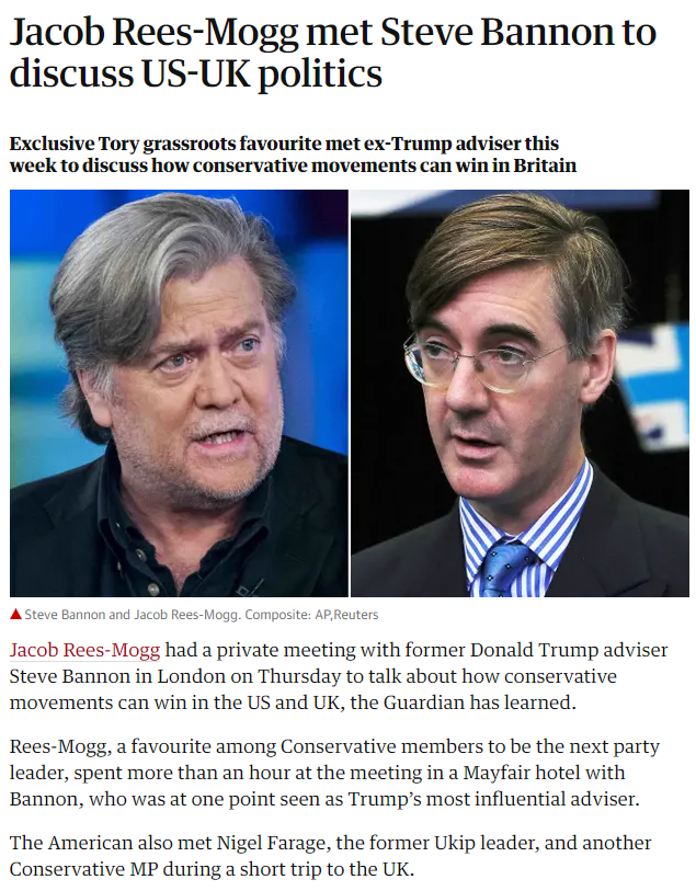 Having denied, dismissed, & mocked allegations of contact with white supremacist & Breitbart Editor Steve Bannon, people were reminded that Rees-Mogg had met Bannon in 2017 to talk about how conservative movements could win in the US & UK, just after Trump had RTd Britain First.