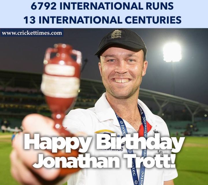 Happy Birthday, Jonathan Trott 