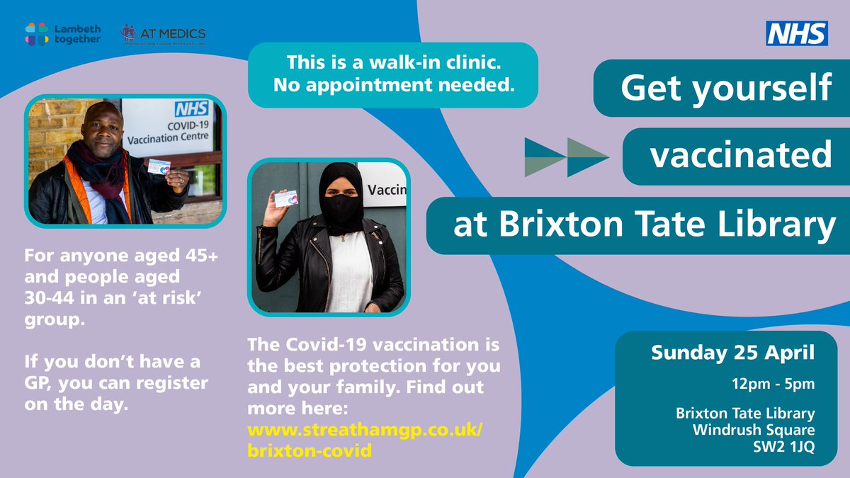 This Sunday 25 April our Edith Cavell Surgery team are providing a walk-in #COVID19 vaccination clinic @brixtonlibrary 12pm-5pm - if you are 45+ or 30-44 and at-risk, come along; NO APPOINTMENT NEEDED! bit.ly/3gvr4WU #AstraZenaca #NHS #PrimaryCare @Brixton @brixtonbuzz