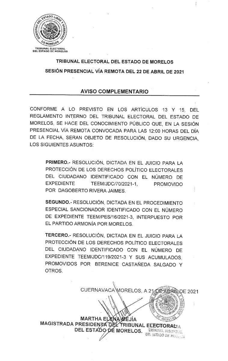 TEEMorelos's tweet image. 📣#AvisoComplementario | Se hace del conocimiento público que, en la #SesiónPresencialVíaRemota del  @TEEMorelos convocada para las 12:00 Hrs. del día 22 de abril de 2021, serán objeto de resolución, dado su urgencia, los siguientes asuntos: