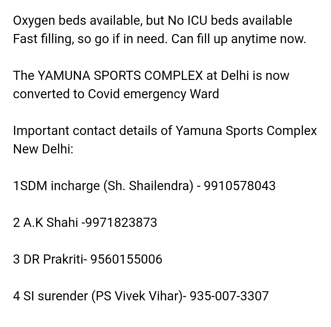 #Delhi, hospital oxygen beds available in Yamuna Sports complex. Filling up fast. No ICU beds are available. Verified by @zeuslalit at 12:45PM, 22 April. @varungrover @CharuPragya