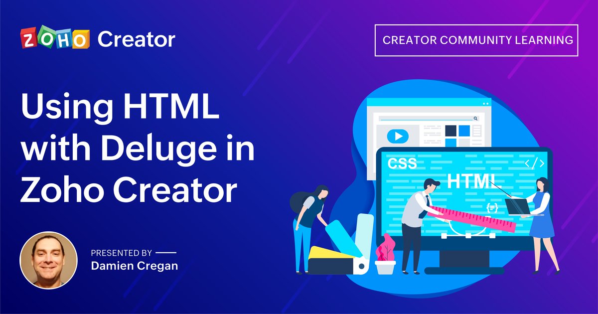 ZohoCreator's tweet image. #ZohoCreatorCommunity 🔔 HTML is an easy way to expand the capabilities of your Creator applications. From dynamic pages and emails to providing that extra oomph on your forms, this webinar will help you understand how to incorporate HTML with Deluge. 👉🏼 zurl.co/ZPvm