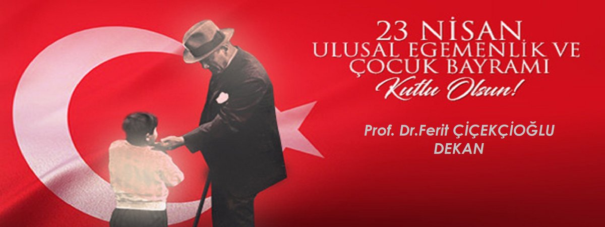 23 NİSAN ULUSAL EGEMENLİK VE ÇOCUK BAYRAMI KUTLU OLSUN.