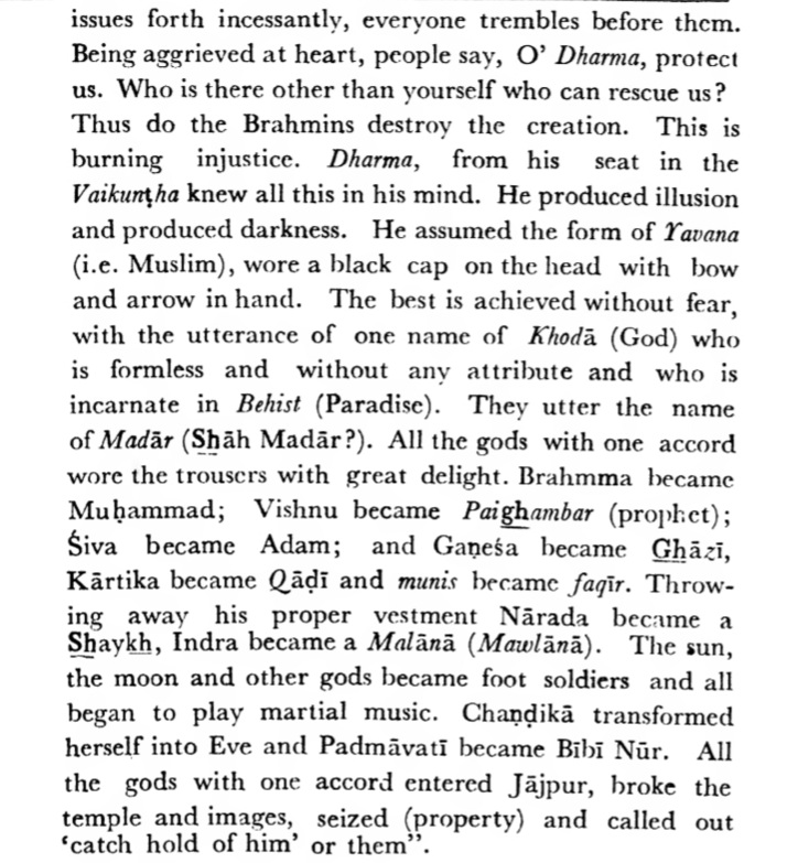 During the Islamic invasion, there was a great stratification in society. This is best shown from this example of the Sunnyapuran, which shows how the higher castes often oppressed other people, so much so that Buddhists regarded the Muslims as their saviour.