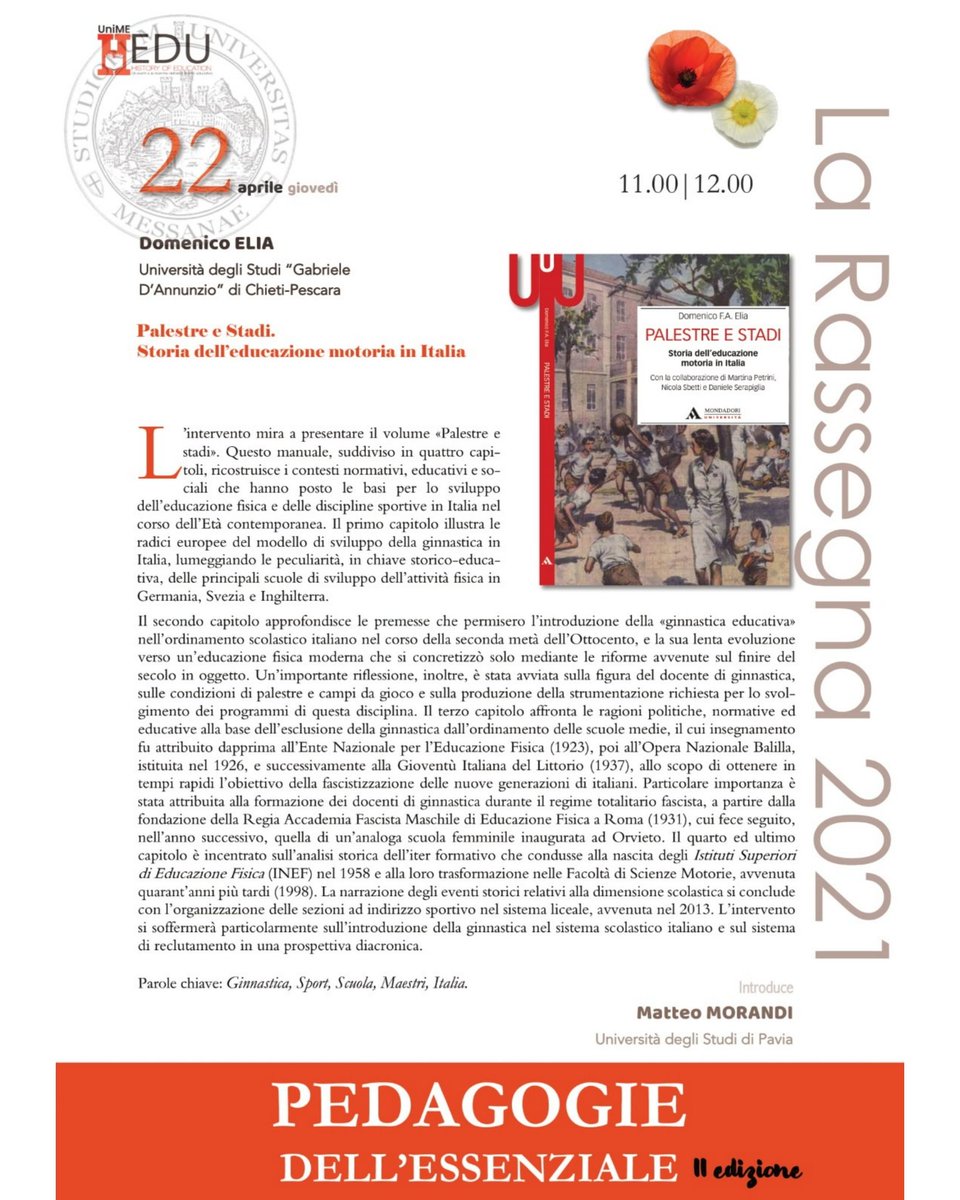 UniMeHEdu's tweet photo. Ci vediamo alle 11:00 con Domenico Elia che ci presenterà il suo volume "Palestre e stadi. Storia dell'educazione motoria in Italia"
#pedagogiedellessenziale2021 #unime #cospecs #pedagogia #essenziale #didattica #storia #scuola #maestri https://t.co/yoSHkKvqAH