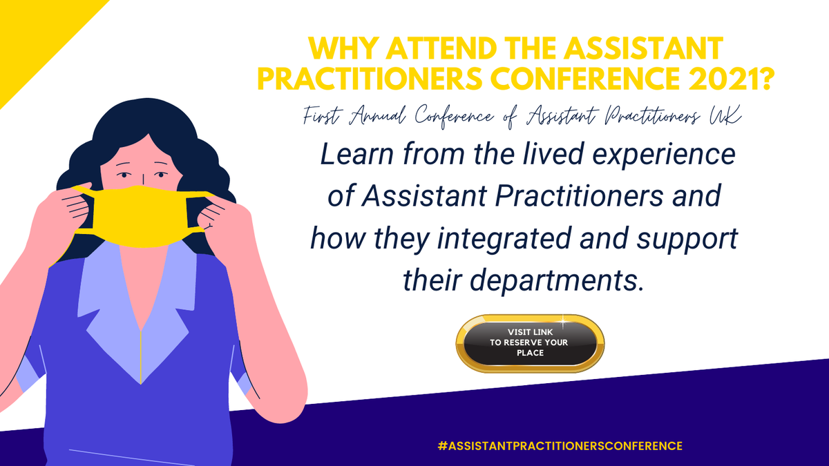 WeAPS_NHS's tweet photo. The #AssistantPractitioners Conference 2021: Our promise for the first NATIONAL conference since the introduction of the role.
https://t.co/M8WdSztZMq #AssistantPractitioner #AssistantPractitionersConference #APS https://t.co/L4CbNVESZW