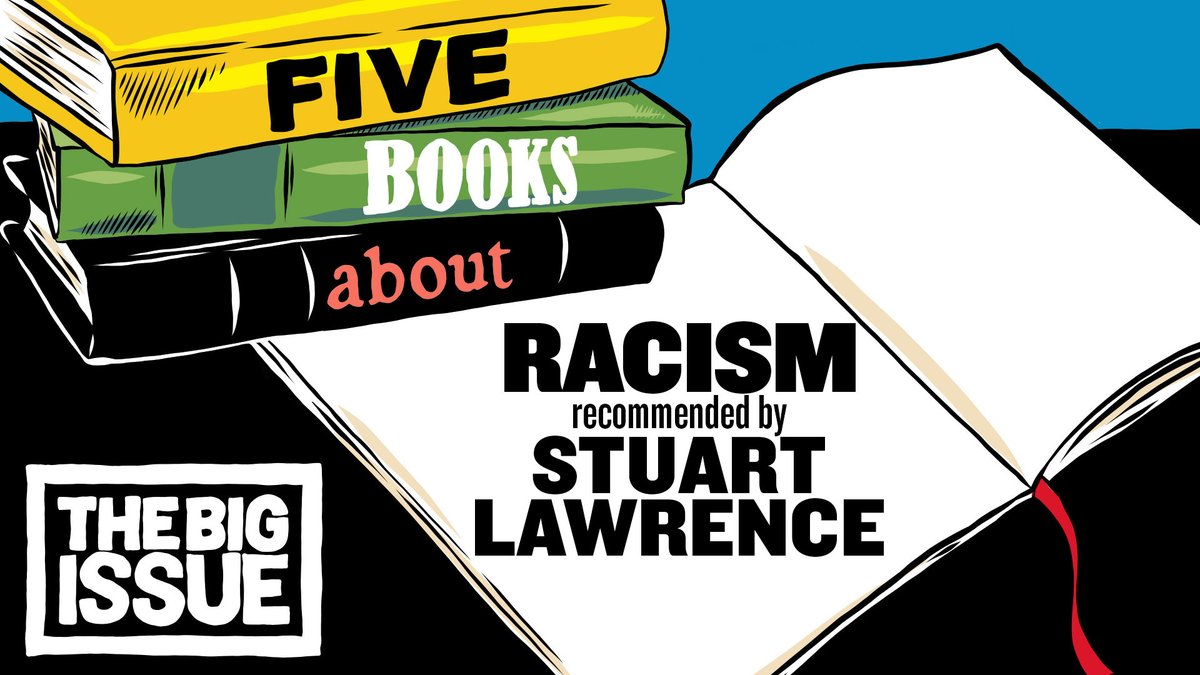 It is now 28 years since Stephen Lawrence was killed in a racist attack in London. To mark  #StephenLawrenceDay, here is a thread of his brother Stuart’s ( @sal2nd) top five books about race and racism, to help you educate yourself and your family. https://www.bigissue.com/culture/books/books-about-racism/