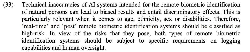 Here we find many examples. First we have remote biometric systems (e.g. public security cameras), no matter if they are real-time or performing biometric identification using previously collected images or video. /4