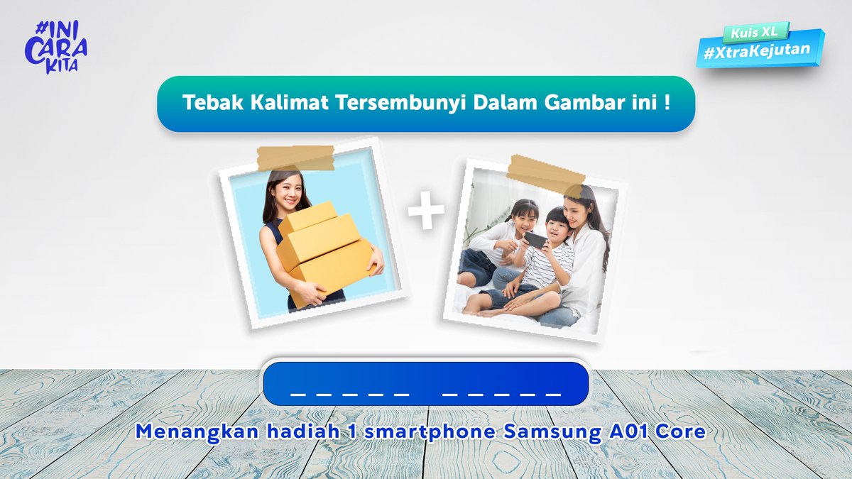 myXL's tweet photo. Coba tebak! Kira-kira kalimat apa yaa yang ada di gambar ituu? Clue nya “Kuota besar yang bisa dibagi sekeluarga”  🤔

P.S.: Dapetin 1 Smartphone Samsung A01 Core! https://t.co/zbQ6oj9Vo6