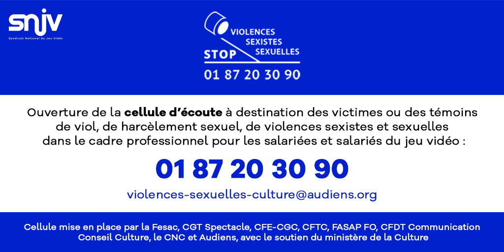 SNJV_fr's tweet photo. Le SNJV annonce l’ouverture de la cellule d’écoute à destination des victimes ou des témoins de viol, de harcèlement sexuel, de violences sexistes et sexuelles dans le cadre professionnel pour les salariées et salariés du jeu vidéo. 📞01 87 20 30 90 https://t.co/tgPSgCmBuL