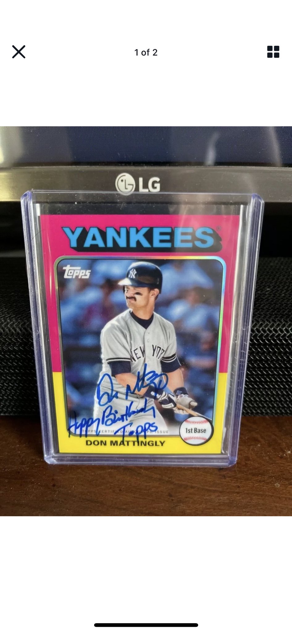 Incoming from eBay. Amazing Don Mattingly Auto with the Happy Birthday Topps inscription 