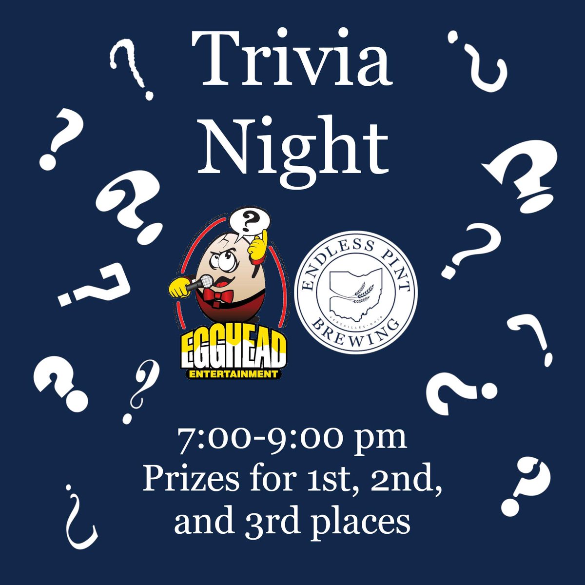 Remember to reserve your team's spot for Trivia today! Egghead Entertainment is back and starting at 7pm. Prizes for 1st, 2nd, and 3rd places.

#EndlessPintBrewing #OhioBeer #IndependentBeer #TriviaNight #EggheadEntertainment #🤘