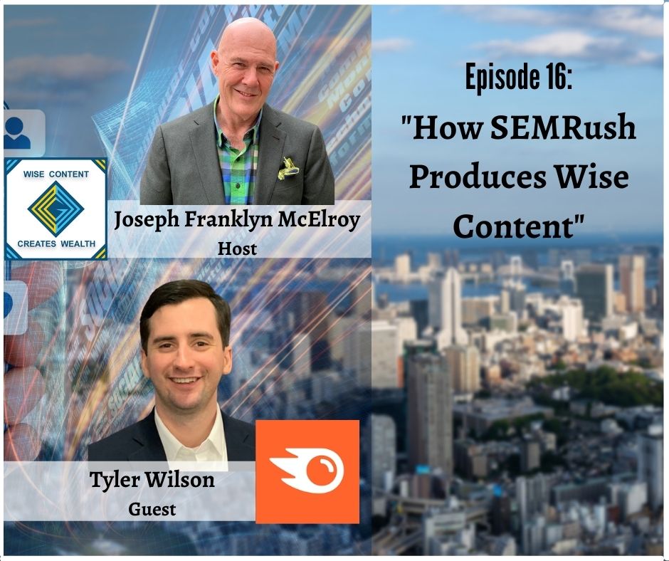 New Episode Alert!!📣📣

Episode 16: “How SEMRush produces Wise Content”

Join us live tomorrow at 1PM (EST)  with our guest Tyler Wilson of SEMrush hosted by Joseph Franklyn McElroy.

Tune in at TalkRadio.NYC and watch the Facebook live stream  facebook.com/wisecontentcre…