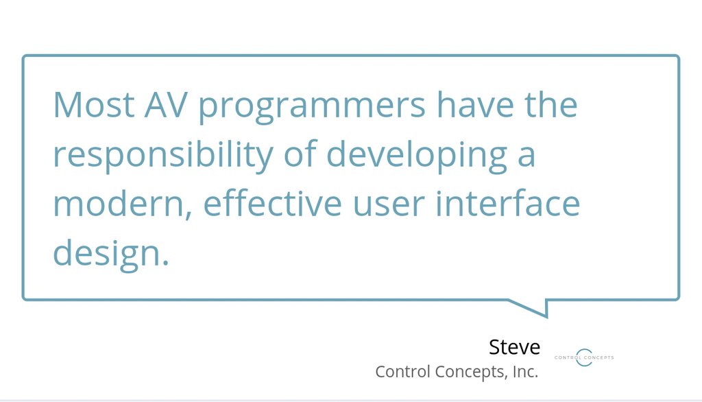 ccicontrol's tweet image. User interface design on its own is a unique skill set and represents a key element in the success of an AV programmer.

Read the full article: How to Get Started at AV Programming
▸ bit.ly/2XYdfFN

#AVTweeps #AVProgrammer #FullStackDevelopment