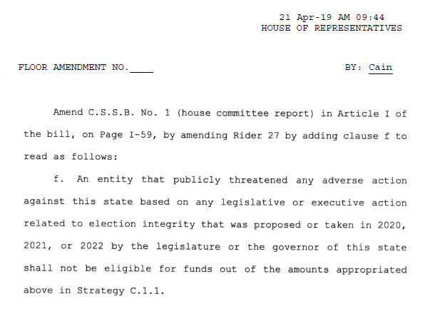 4. Texas Rep  @briscoecain, the chair of the Elections Committee, has proposed an amendment withholding certain funds from any corporations that "publicly threatened any adverse action against this state based on any legislative or executive action related to election integrity."