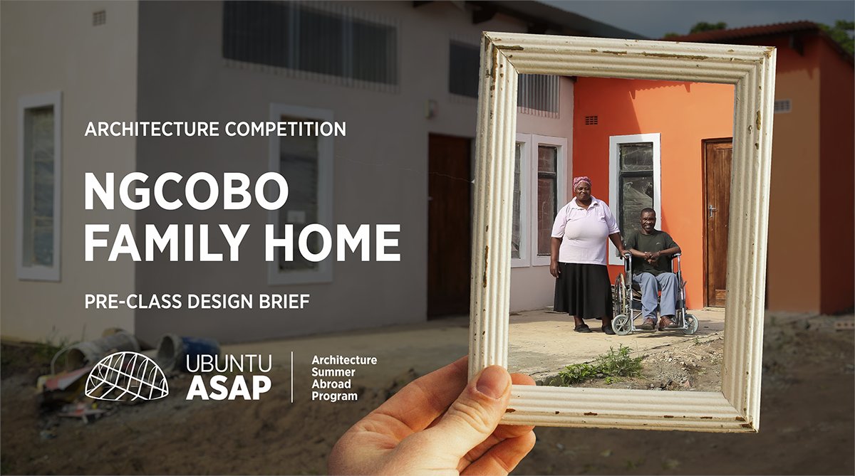 Register for the Ngcobo Family Home Competition and Class today! Registration is open now through 20 APRIL 2021. DOWNLOAD BRIEF: tinyurl.com/ngcobofamily #UbuntuASAP #SocialImpact #ArchitectureSchool #BuildCommunity #Equity #SouthAfrica #Apartheid #Ngcobo...