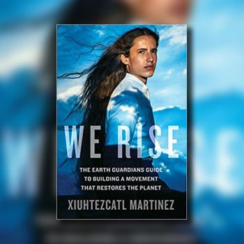 Guyer_Library's tweet image. Let's celebrate Earth Day, come read related books such as We Rise by Xiuhtezcatl Martinez. #EarthDay2021 #environment