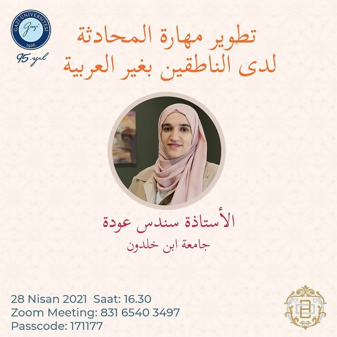 Gazi Üniversitesi Doğu Batı Topluluğu olarak 28 Nisan 2021 saat 16:30'da İbni Haldun Üniversitesi Öğretim Görevlisi Sondos Odeh'nin sunacağı "Yabancı Dil Olarak Arapça Konuşma Becerisini Geliştirme" konulu etkinliğimize bekleriz.
<a href="/EastWestSociety/">Doğu Batı Topluluğu</a> 
<a href="/mhsucin/">Mehmet Hakkı Suçin</a>