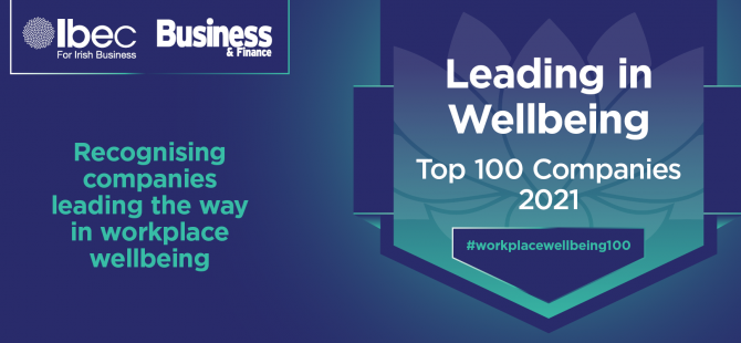 We’re proud to be included in the Leading in Wellbeing Top 100 Companies 2021. The index, published by @ibec_irl in partnership with @BandF, acknowledges companies across Ireland who are leading the way for employee wellbeing. bit.ly/32CE8kX
#Workplacewellbeing100