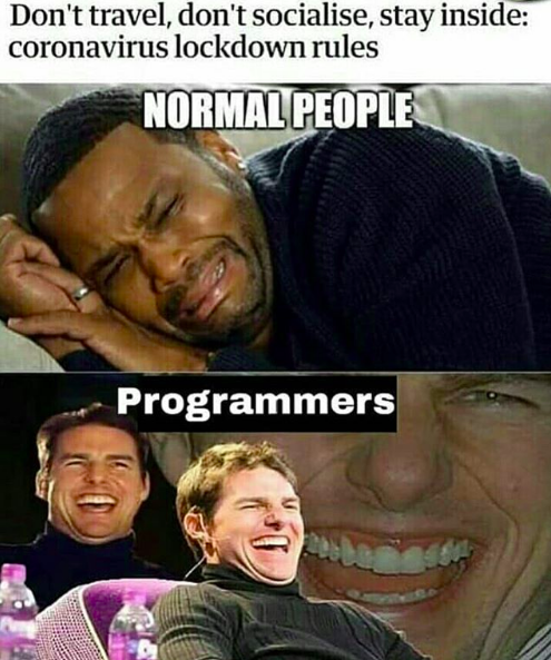 The new normal is already the LIFE OF A PROGRAMMER. Stay home, Stay safe and for digital solution reach out to Digimid at bit.ly/3emP0Jp

#programmingmemes #programmers #codinglife