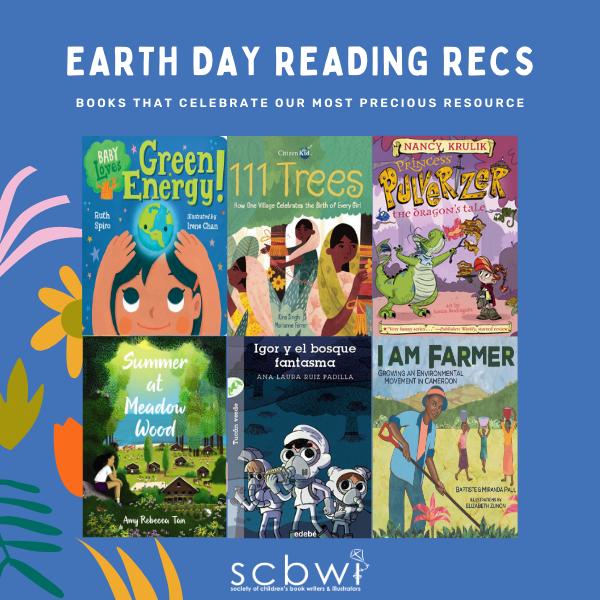 Happy Earth Day! 🌍  Swipe through for books by SCBWI members that celebrate our most precious resource: Earth! For more, browse our #EarthDay2021 reading list here: l8r.it/acyj. #TogetherWeCan #GoGreen #MakeEveryDayEarthDay