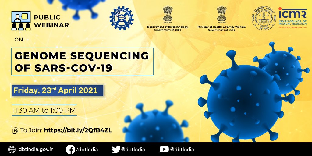 📢<a href="/DBTIndia/">Department of Biotechnology</a> cordially invites you to join a Webinar on Genome Sequencing of SARS-CoV-19 to highlight the importance of  Genome Sequencing in Public Health Relevance. 

⏲️Tomorrow, 11.30 am-1 pm
 
📺To join: youtu.be/ooKYomGUWJI
 
<a href="/drharshvardhan/">Dr Harsh Vardhan</a> <a href="/RenuSwarup/">Dr. Renu Swarup</a>