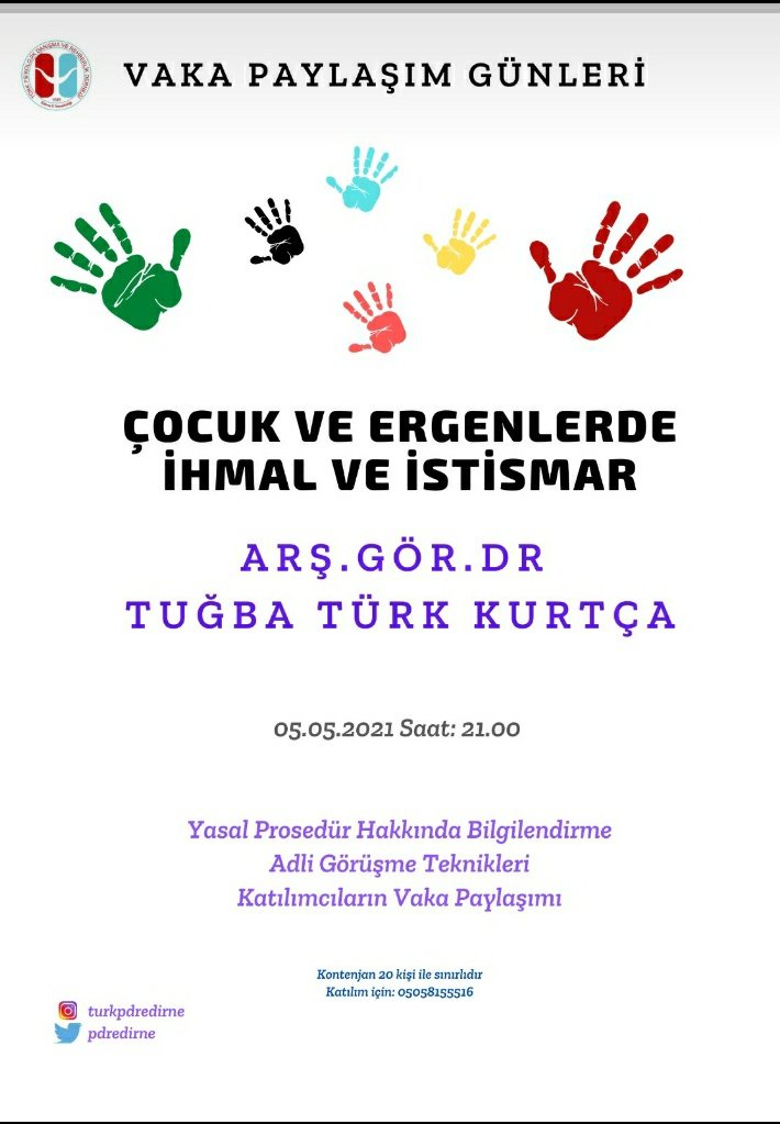 PdrEdirne's tweet photo. EDİRNE VAKA PAYLAŞIM GÜNLERİ (28.04.2021-05.05.2021)
2.Oturum Çocuk ve Ergenlerde İhmal ve İstismar 
Tarih :05.05.2021 Çarşamba
Saat: 21.00- 23:00 (2 saat)
Katılım için aşağıdaki formu doldurunuz.

https://t.co/UU5BrJ73Bm https://t.co/nCLu0LIOy1