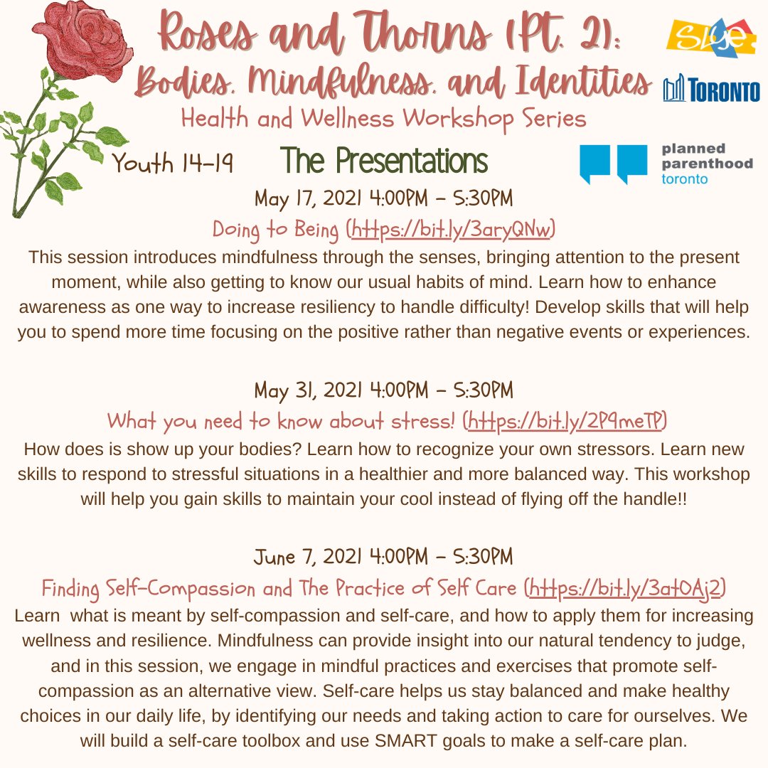 Hey #YOUTH! We're partnering up w/ 
<a href="/PPofTO/">Planned Parenthood Toronto</a> to host "Roses &amp; Thorns (Pt. 2): Bodies, Mindfulness &amp; Identities," which will discuss mindfulness-based wellbeing! Youth can ask Q's, have chances to win prizes &amp; get #volunteer hours! Eventbrite link in bio!