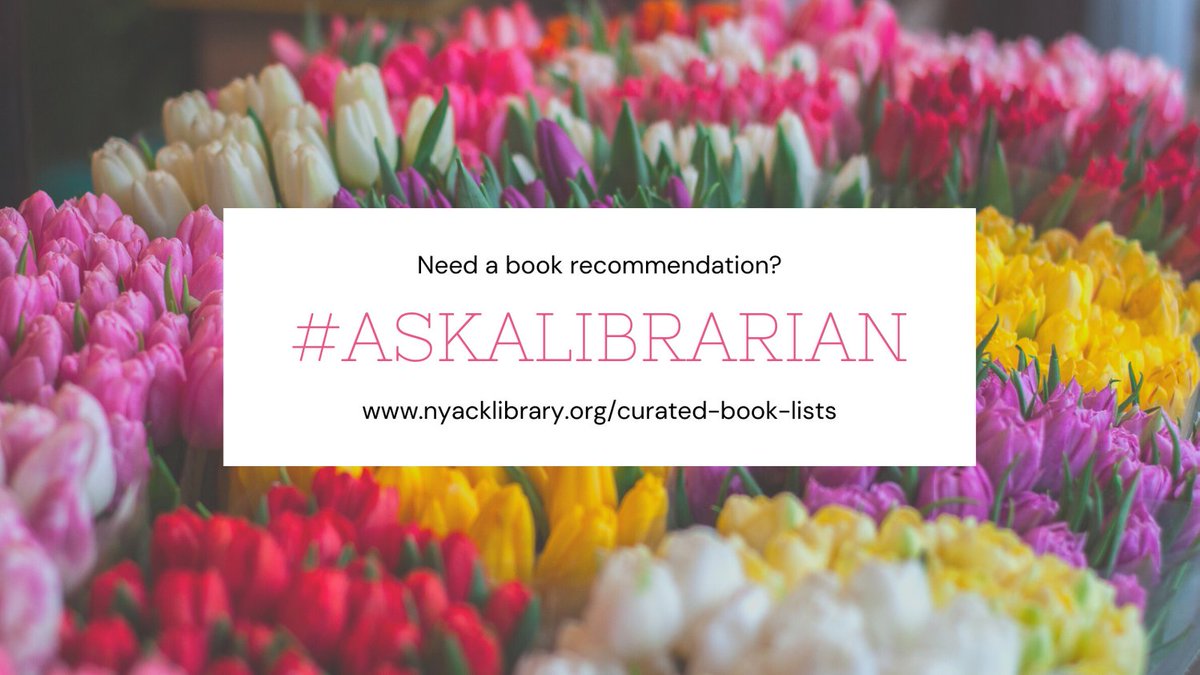 nyacklibrary's tweet photo. We have book recommendations! #askalibrarian

https://t.co/vpGg1R8BKq https://t.co/qSixWWTT79
