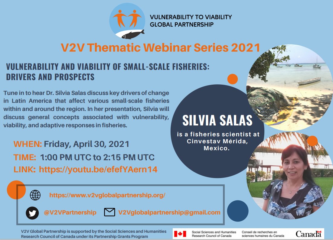 Tune in to hear Dr. Silvia Salas discuss key drivers of change in Latin America that affect various #smallscalefisheries within and around the region. 
📅 Friday, April 30 
🕓 1:00 PM UTC/ 9:00 AM EST 
Link: youtu.be/efefYAern14 
@PrateepNayak @OceanCanada @water_institute