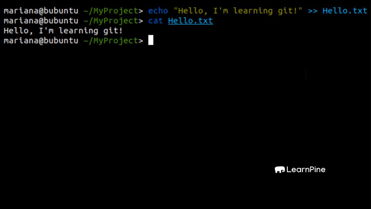5. Git is all about managing file changes. So we create a simple text file called Hello.txt with the sentence "Hello, I'm learning git" in it. To do that, we use the command:echo "Hello, I'm learning git!" >> Hello.txt (you can also do it with mouse click new file etc)..