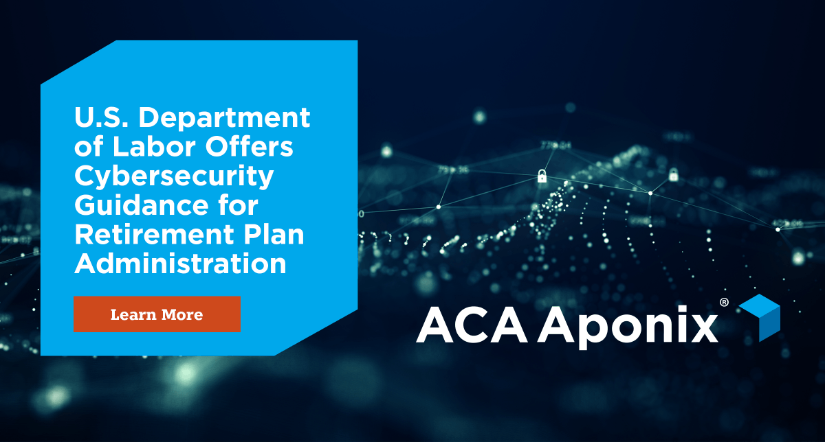 AponixFT's tweet image. On April 14, the U.S. DOL issued guidance on cybersecurity for retirement plan administration for plan sponsors, fiduciaries, record-keepers and participants of plans regulated by ERISA. Get details and recommendations. bit.ly/3dEeX7X #riskmutation #ACAinsights