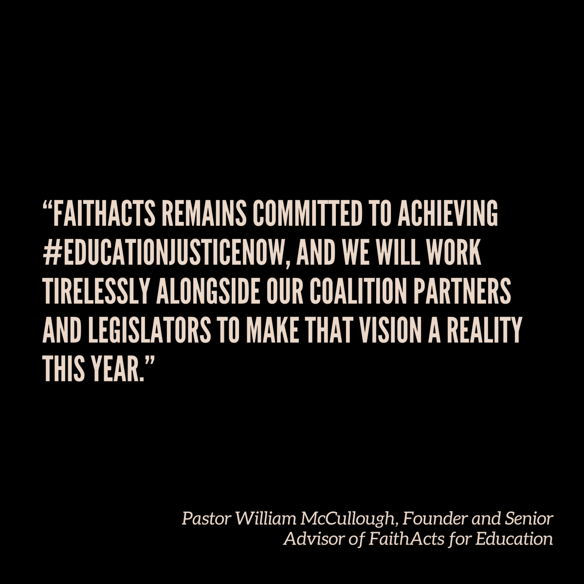 Founder and Senior Advisor of FaithActs for Education, Pastor William McCullough's statement regarding the budget passed by Connecticut’s Appropriations Committee. #EducationJusticeNow