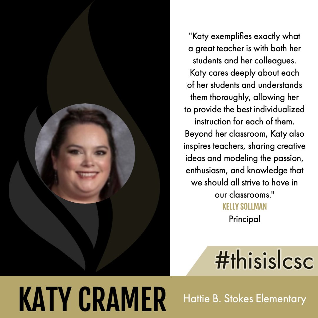 Congratulations to Katy Cramer, Hattie B. Stokes Elementary’s 2021 Distinguished Educator! #thisislcsc