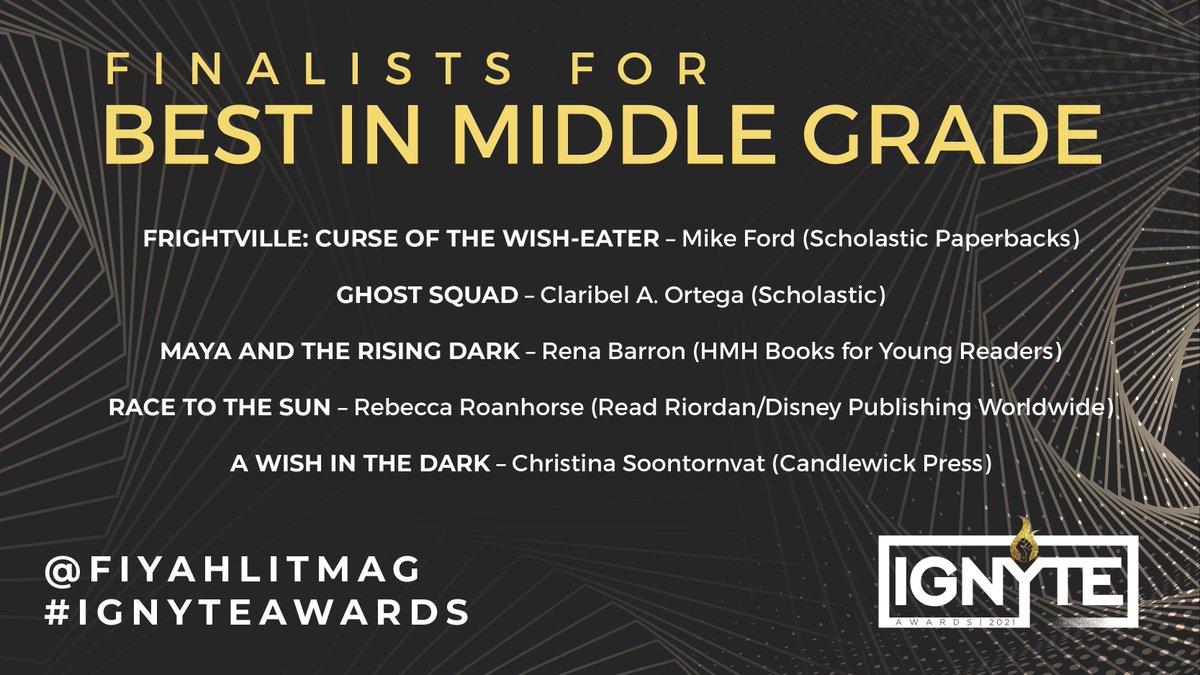  #IgnyteAwards The BEST IN MG category recognizes outstanding works intended for the middle grade audienceYour finalists are: