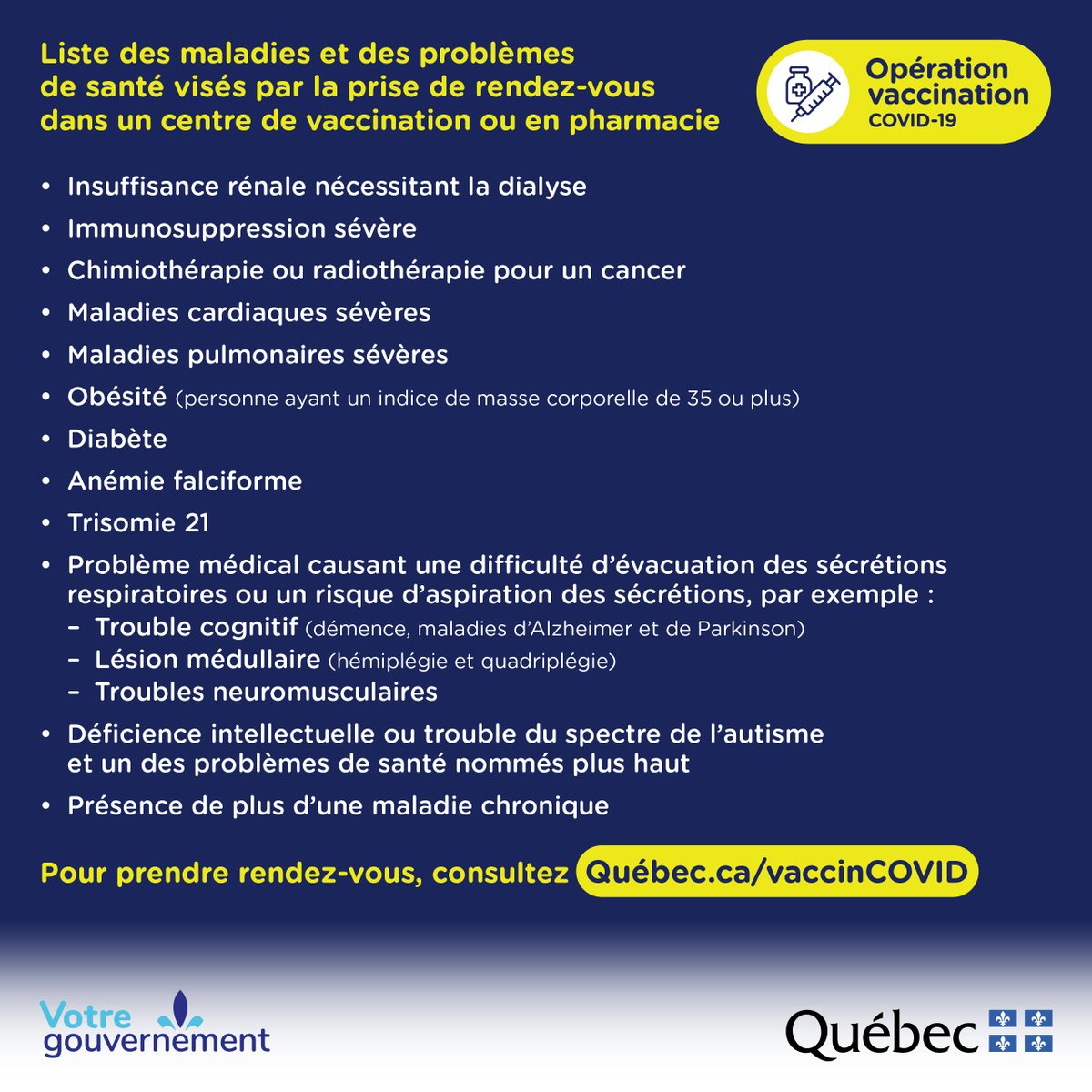 ⚠️Information importante concernant la campagne de vaccination contre la COVID-19.

Dès le 23 avril, les personnes ayant certaines maladies chroniques pourront prendre rendez-vous en ligne sur québec.ca/vaccinCOVID.